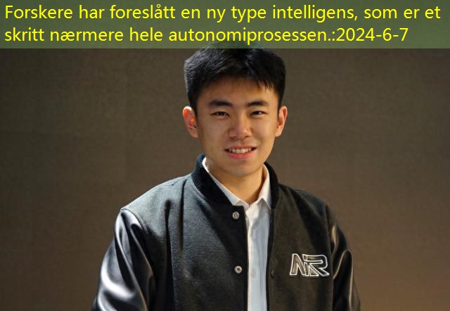 Forskere har foreslått en ny type intelligens, som er et skritt nærmere hele autonomiprosessen.